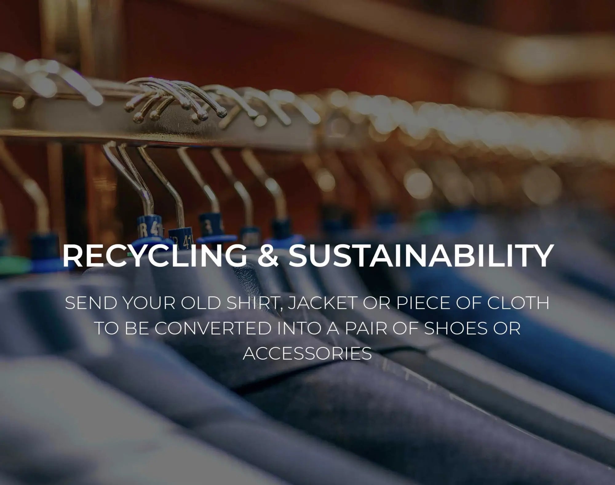Clothing on hangers.